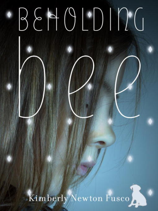 Title details for Beholding Bee by Kimberly Newton Fusco - Available